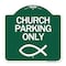 Signmission Designer Series Church Parking, Green & White Aluminum Architectural Sign, 18" x 18", GW-1818-24267 A-DES-GW-1818-24267 - alternate 1